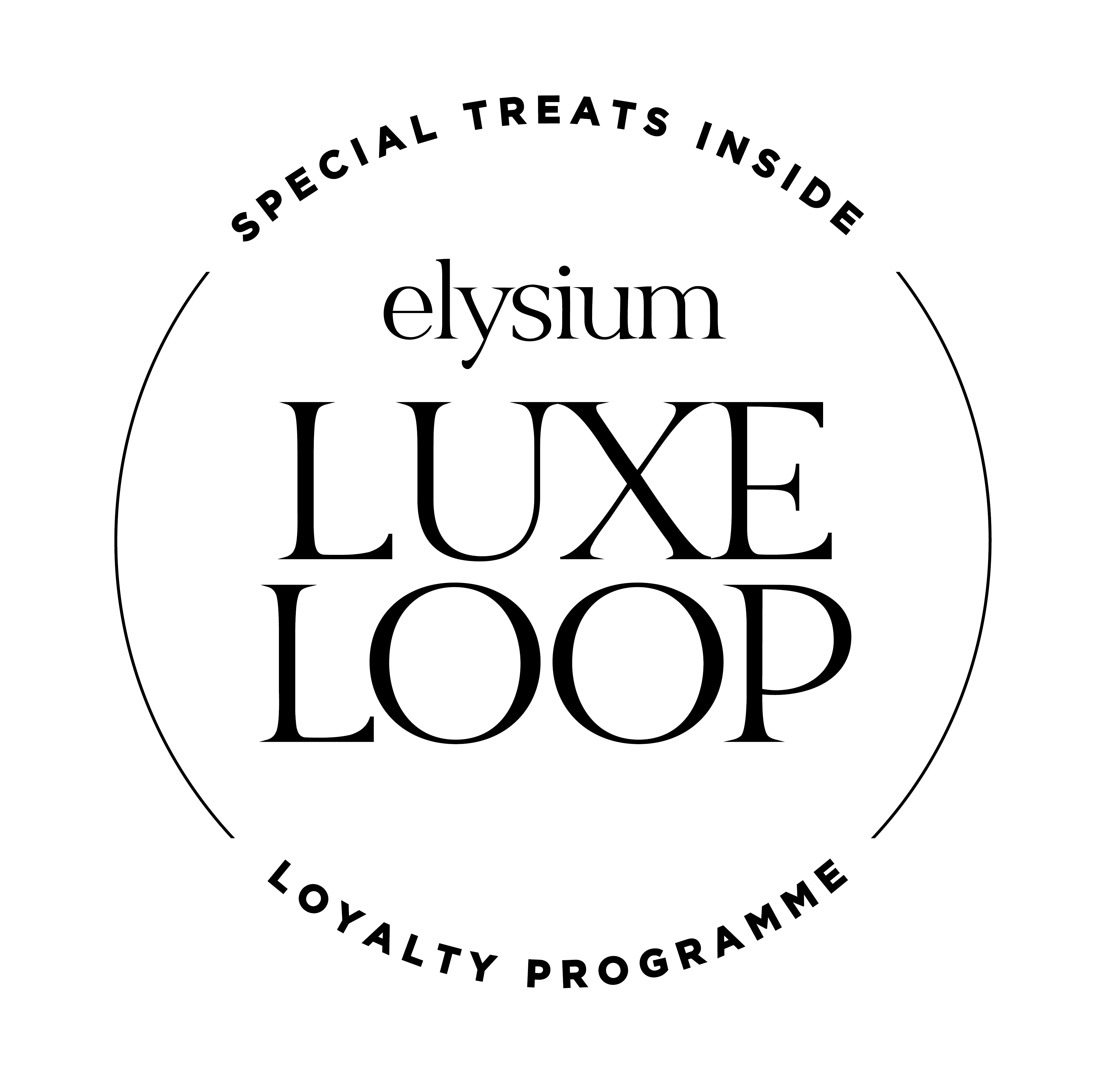 Elysium Luxe Loop