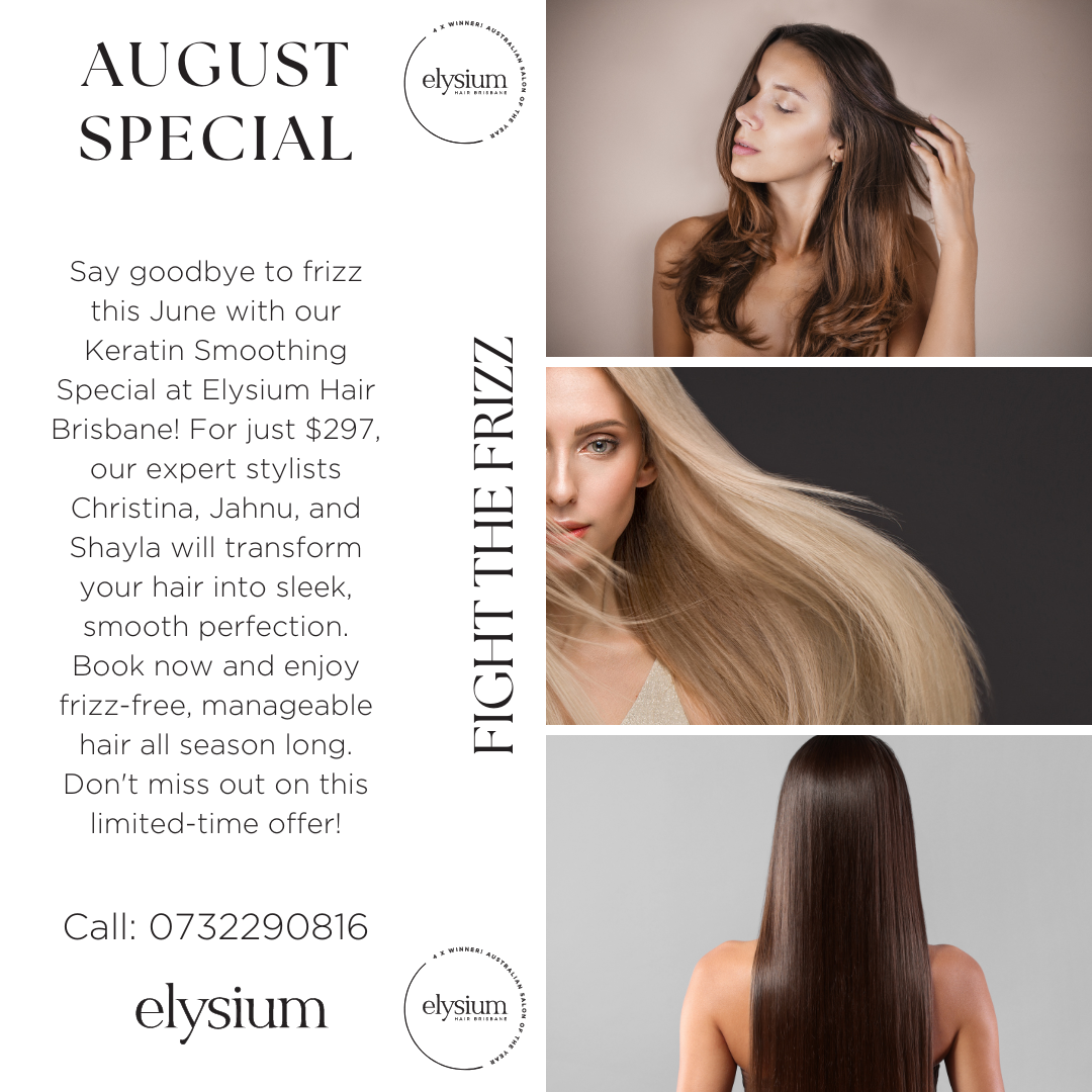 August Special Keratin / Nano Smoothing