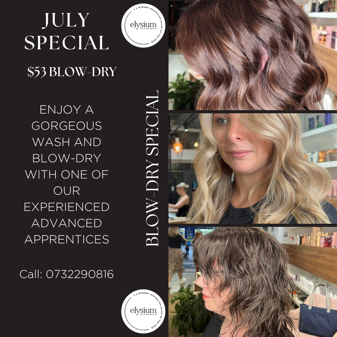 July Special $53 Blow-Dry