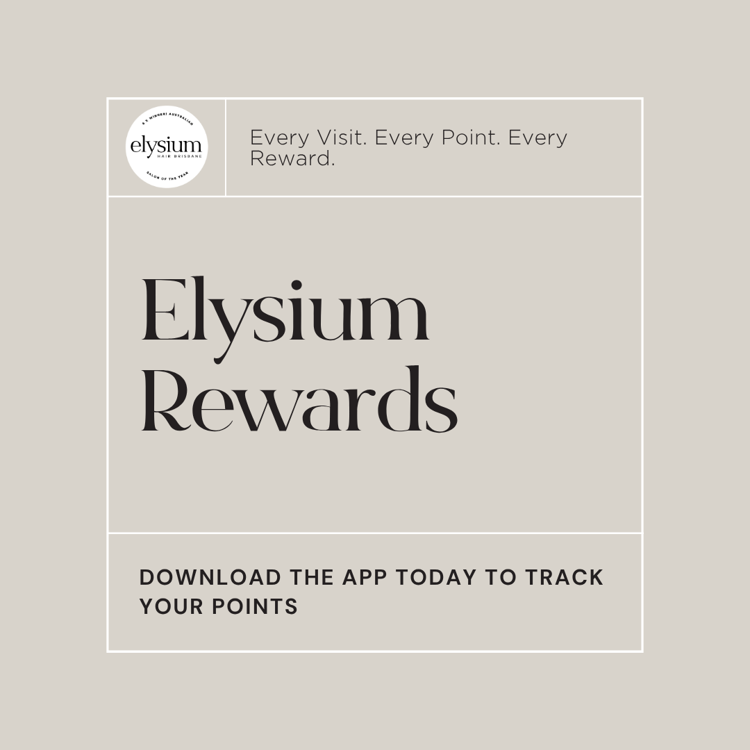 Elysium Hair Brisbane Rewards (Mecca Beauty Loop) Style Program